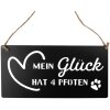 Clayre & Eef 6Y5698 Textschild Mein Glück hat 4 Pfoten Schwarz 30x1x15 cm